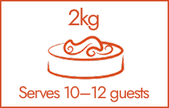 2 kg • Serves 10–12 guests • £130
